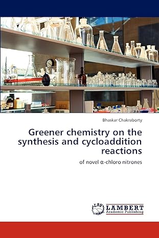 Greener Chemistry On The Synthesis And Cycloaddition Reactions Of Novel Chloro Nitrones