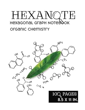 hexanqte hexagonal graph notebook organic chemistry 3 1st edition tienda oyeguau b0cj2ztk3g