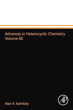 advances in heterocyclic chemistry volume 60 1st edition alan r katritzky 0123994144, 978-0123994141