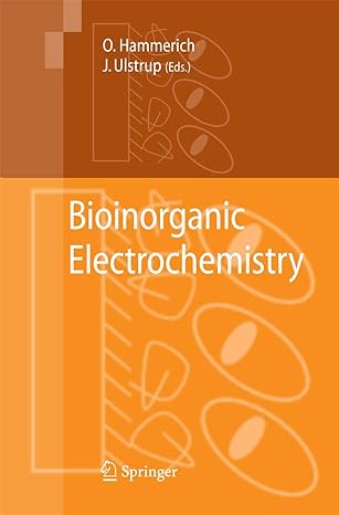 bioinorganic electrochemistry 2008th edition ole hammerich ,j ulstrup 9400786891, 978-9400786899