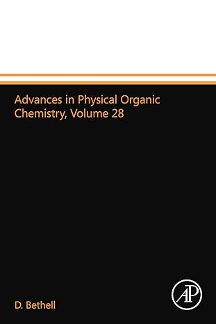 advances in physical organic chemistry volume 28 1st edition d bethell 0124016383, 978-0124016385