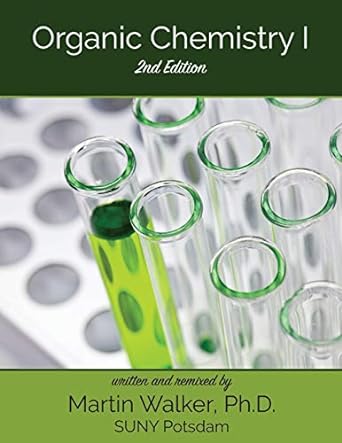 organic chemistry 1 2nd edition martin walker ,suny potsdam 1641760915, 978-1641760911