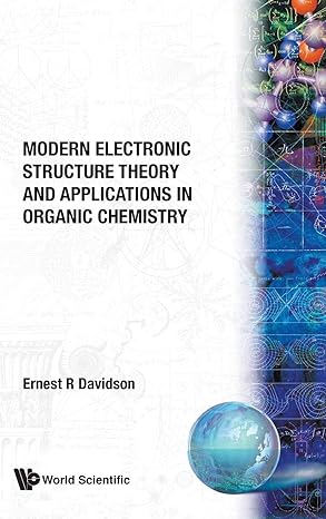 modern electronic structure theory and applications in organic chemistry 1st edition ernest r davidson