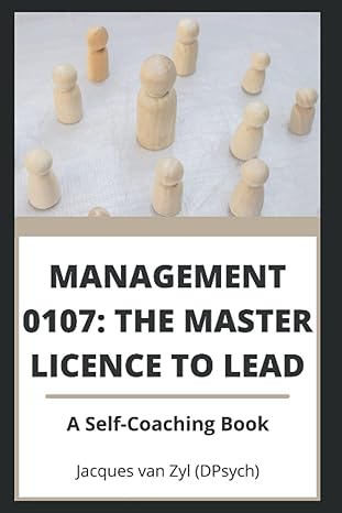 Management 0107 The Master Licence To Lead A Self Coaching Book
