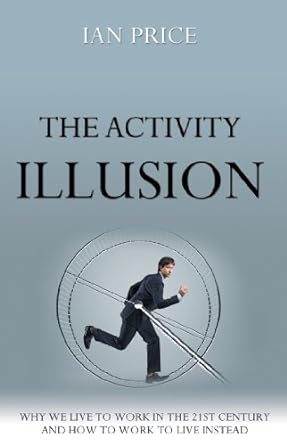the activity illusion 1st edition ian price 1848769490, 978-1848769496