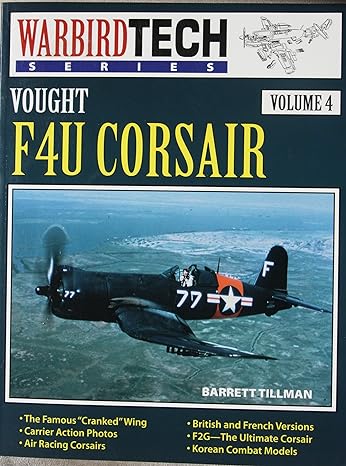 vought f4u corsair warbird tech vol 4 1st edition barrett tillman 0933424671, 978-0933424678