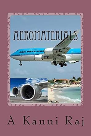aeromaterials 1st edition a kanni raj 1523474718, 978-1523474714