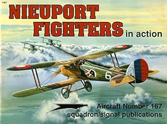 nieuport fighters in action aircraft no 167 1st edition peter cooksley 0897473779, 978-0897473774