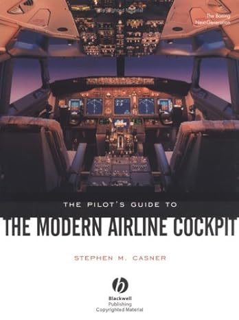 the pilots guide to the modern airline cockpit 1st edition stephen m casner 0813810116, 978-0813810119