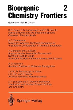 bioorganic chemistry frontiers 2 1st edition m banaszczyk ,j chin ,d r corey ,c dietrich buchecker ,a d