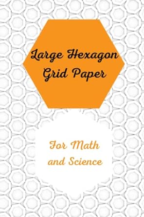 large hexagon grid paper 1st edition martha reindl 979-8802851005