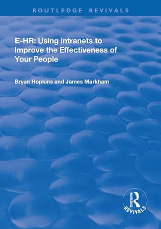 E Hr Using Intranets To Improve The Effectiveness Of Your People