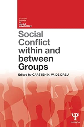 social conflict within and between groups 1st edition carsten k w de dreu 1848722966, 978-1848722965
