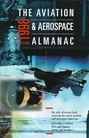 the aviation and aerospace almanac 1998 1st edition richard lampl 007006363x, 978-0070063631