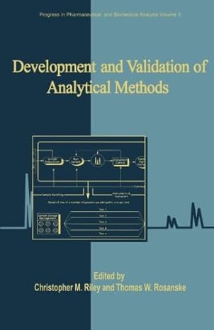 development and validation of analytical methods 1st edition christopher m riley ,thomas w rosanske