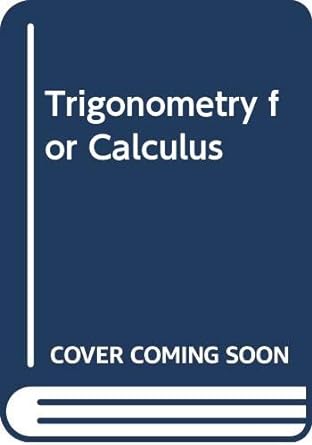 trigonometry for calculus 1st edition james stewart ,l redlin 0534976093, 978-0534976095