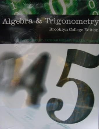 algebra and trigonometry customized for brooklyn college 1st edition james steward 049565471x, 978-0495654711