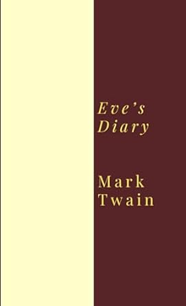 eves diary  mark twain 979-8476005827