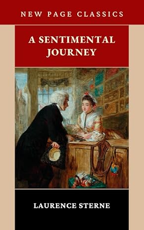 a sentimental journey  laurence sterne ,moncreiffe press 979-8839877504