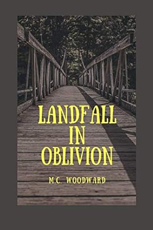 landfall in oblivion  m c woodward 1791542204, 978-1791542207