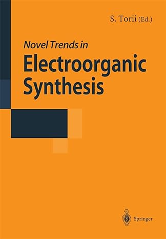novel trends in electroorganic synthesis 1st edition sigeru torii 4431659269, 978-4431659266