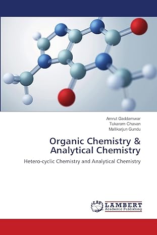 organic chemistry and analytical chemistry hetero cyclic chemistry and analytical chemistry 1st edition amrut