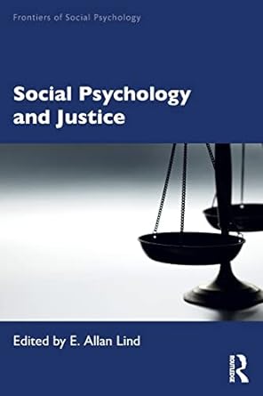 social psychology and justice 1st edition e allan lind 0367432900, 978-0367432904