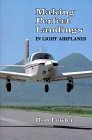 making perfect landings in light airplanes 1st edition ron fowler 0813804388, 978-0813804385
