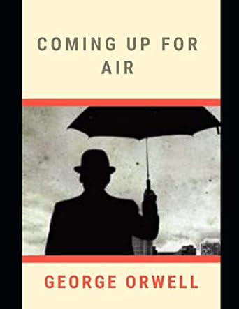 coming up for air  george orwell 979-8715140234