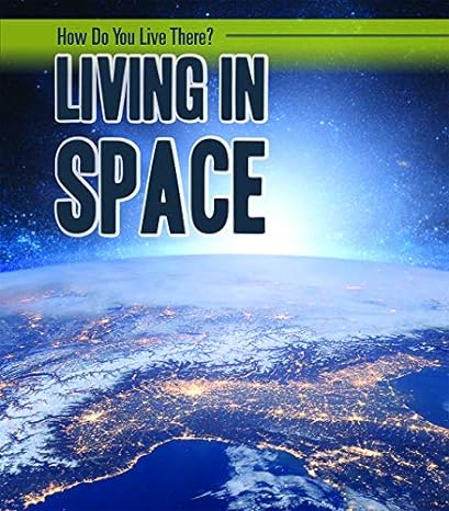living in space 1st edition carol hand 1725316633, 978-1725316638