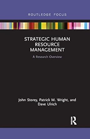 strategic human resource management a research overview 1st edition john storey ,dave ulrich ,patrick m