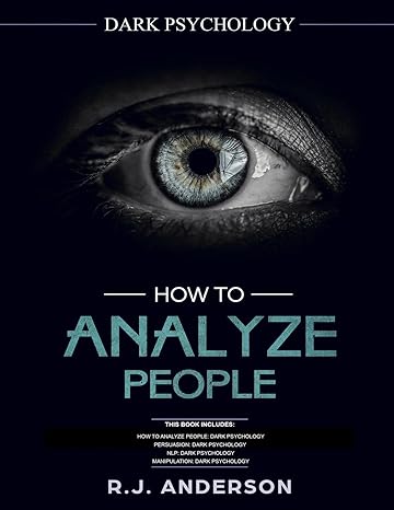 how to analyze people 1st edition r j anderson 1729603998, 978-1729603994