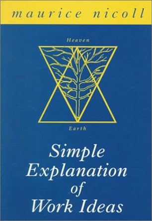 simple explanation of work ideas 1st edition maurice nicoll 1853980811, 978-1853980817