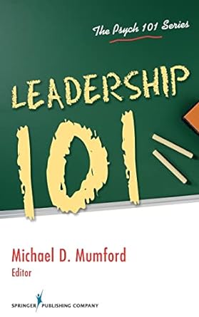 leadership 101 1st edition michael d mumford phd 0826111343, 978-0826111340