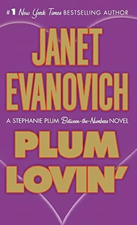 plum lovin a stephanie plum between the numbers novel  janet evanovich 1250249716, 978-1250249715