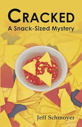 cracked a snack sized mystery  jeff schmoyer 979-8988186618