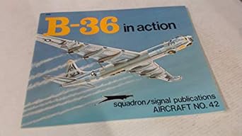 b 36 peacemaker in action aircraft no 42 1st edition meyers k jacobsen ,ray wagner ,don greer 0897471016,