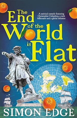 the end of the world is flat  simon edge 178563240x, 978-1785632402