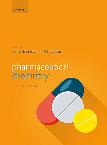 pharmaceutical chemistry 2nd edition c rostron, j barber 019877978x, 978-0198779780