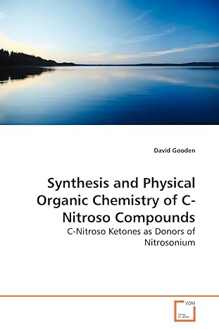 synthesis and physical organic chemistry of c nitroso compounds c nitroso ketones as donors of nitrosonium