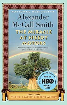 the miracle at speedy motors  alexander mccall smith 0307277461, 978-0307277466