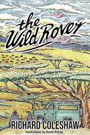 the wild rover  richard coleshaw ,david riding 0796101639, 978-0796101631