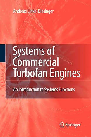 systems of commercial turbofan engines an introduction to systems functions 1st edition andreas linke