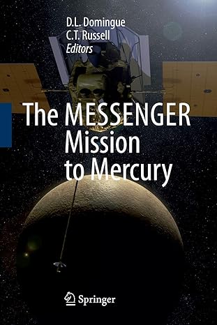 the messenger mission to mercury 1st edition d l domingue ,c t russell 1493939289, 978-1493939282