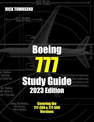 boeing 777 study guide 1st edition rick townsend 1946544469, 978-1946544469