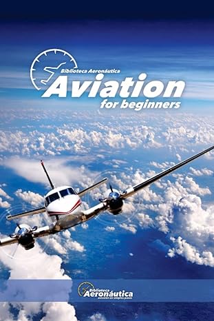 aviation for beginners 1st edition facundo conforti 979-8372377196
