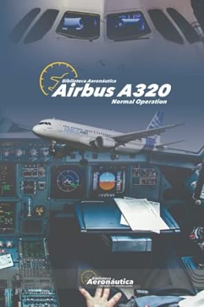 airbus a320 normal operation 1st edition facundo conforti 979-8530699504