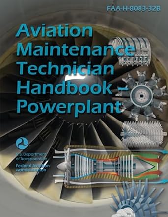 aviation maintenance technician handbook powerplant faa h 8083 32b 1st edition federal aviation