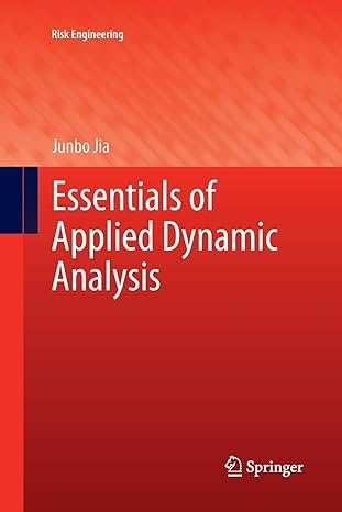 essentials of applied dynamic analysis 1st edition junbo jia 366252368x, 978-3662523681