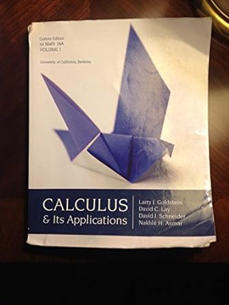 calculus and its applications 12th edition larry j goldstein ,david c lay ,david i schneider ,nakhle h asmar
